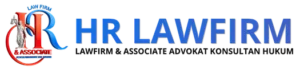 hr Lawfirm - lawfirm & associate advokat konsultan hukum